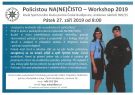 Policistou NA(NE)ČISTO - WORKSHOP 2019