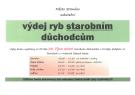 výdej ryb...